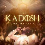 Joe Mettle – The Kadosh Live Album