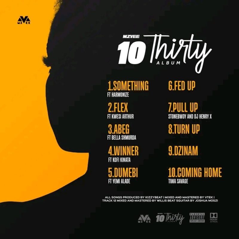 Mzvee – 10 Thirty (Full Album)
