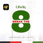 Lilwin Break The 8