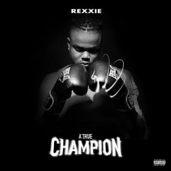 Rexxie A True Champion